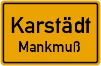 Mankmußer Dorfstr. in KarstädtMankmuß