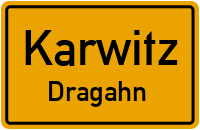 Dragahn in KarwitzDragahn