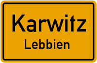 Straßenverzeichnis Karwitz Lebbien
