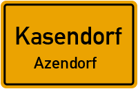 Straßenverzeichnis Kasendorf Azendorf