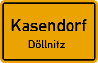 Straßenverzeichnis Kasendorf Döllnitz