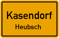 Straßenverzeichnis Kasendorf Heubsch
