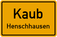 Schulstraße in KaubHenschhausen