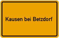Ortsschild Kausen bei Betzdorf