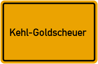 Ortsschild Kehl-Goldscheuer