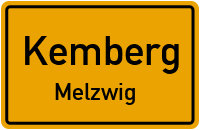 Melzwiger Straße in KembergMelzwig