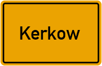 Kerkow in Brandenburg