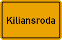 Ortsschild von Gemeinde Kiliansroda in Thüringen