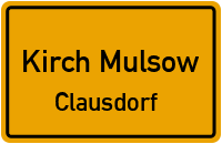 Clausdorfer Dorfstraße in Kirch MulsowClausdorf