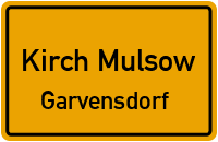 Garvensdorfer Dorfstraße in Kirch MulsowGarvensdorf