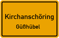 Straßenverzeichnis Kirchanschöring Güßhübel