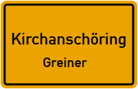 Greiner in KirchanschöringGreiner