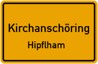 Fridolfinger Straße in 83417 Kirchanschöring (Hipflham)