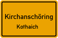 Straßenverzeichnis Kirchanschöring Kothaich