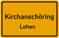 Straßenverzeichnis Kirchanschöring Lohen