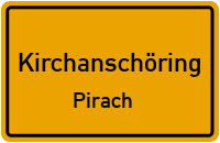 Pirach in 83417 Kirchanschöring (Pirach)