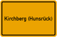 Ortsschild von Stadt Kirchberg (Hunsrück) in Rheinland-Pfalz