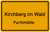 Furthmühle in 94259 Kirchberg im Wald (Furthmühle)