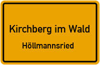 Höllmannsried in Kirchberg im WaldHöllmannsried