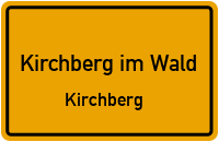 Regener Straße in 94259 Kirchberg im Wald (Kirchberg)