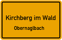 Obernaglbach in Kirchberg im WaldObernaglbach