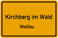 Wolfau in Kirchberg im WaldWolfau