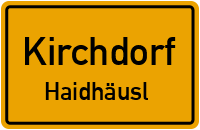 Haidhäusl in 83527 Kirchdorf (Haidhäusl)