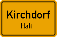 Halt in KirchdorfHalt