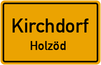 Holzöd in KirchdorfHolzöd