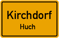Huch in KirchdorfHuch