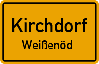 Weißenöd in KirchdorfWeißenöd
