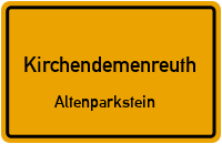 Altenparkstein in KirchendemenreuthAltenparkstein