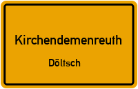 Döltsch Bühl in KirchendemenreuthDöltsch