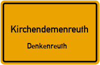 Denkenreuth in KirchendemenreuthDenkenreuth
