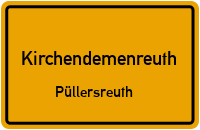 Püllersreuth in KirchendemenreuthPüllersreuth
