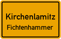 Fichtenhammer in KirchenlamitzFichtenhammer