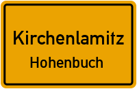Hohenbuch in 95158 Kirchenlamitz (Hohenbuch)