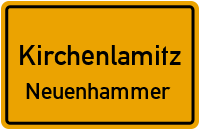 Neuenhammerweg in KirchenlamitzNeuenhammer