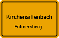 Straßenverzeichnis Kirchensittenbach Entmersberg