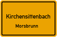 Straßenverzeichnis Kirchensittenbach Morsbrunn