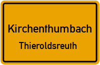 Straßenverzeichnis Kirchenthumbach Thieroldsreuth