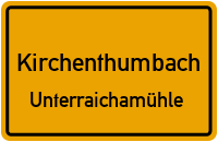 Straßenverzeichnis Kirchenthumbach Unterraichamühle