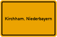 Ortsschild von Gemeinde Kirchham, Niederbayern in Bayern