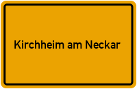 Kirchheim am Neckar in Baden-Württemberg