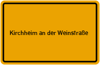 City Sign Kirchheim an der Weinstraße