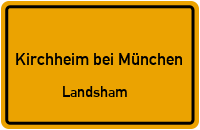 Fraunhoferstraße in Kirchheim bei MünchenLandsham