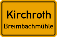 Straßenverzeichnis Kirchroth Breimbachmühle