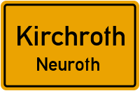 Neuroth in 94356 Kirchroth (Neuroth)