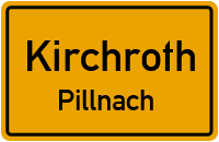 Straßenverzeichnis Kirchroth Pillnach