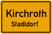 Straßenverzeichnis Kirchroth Stadldorf